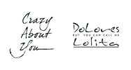 Crazy-About-You-&-Dolores-But-You-Can-Call-Me-Lolita Crazy-About-You-&-Dolores-But-You-Can-Call-Me-Lolita